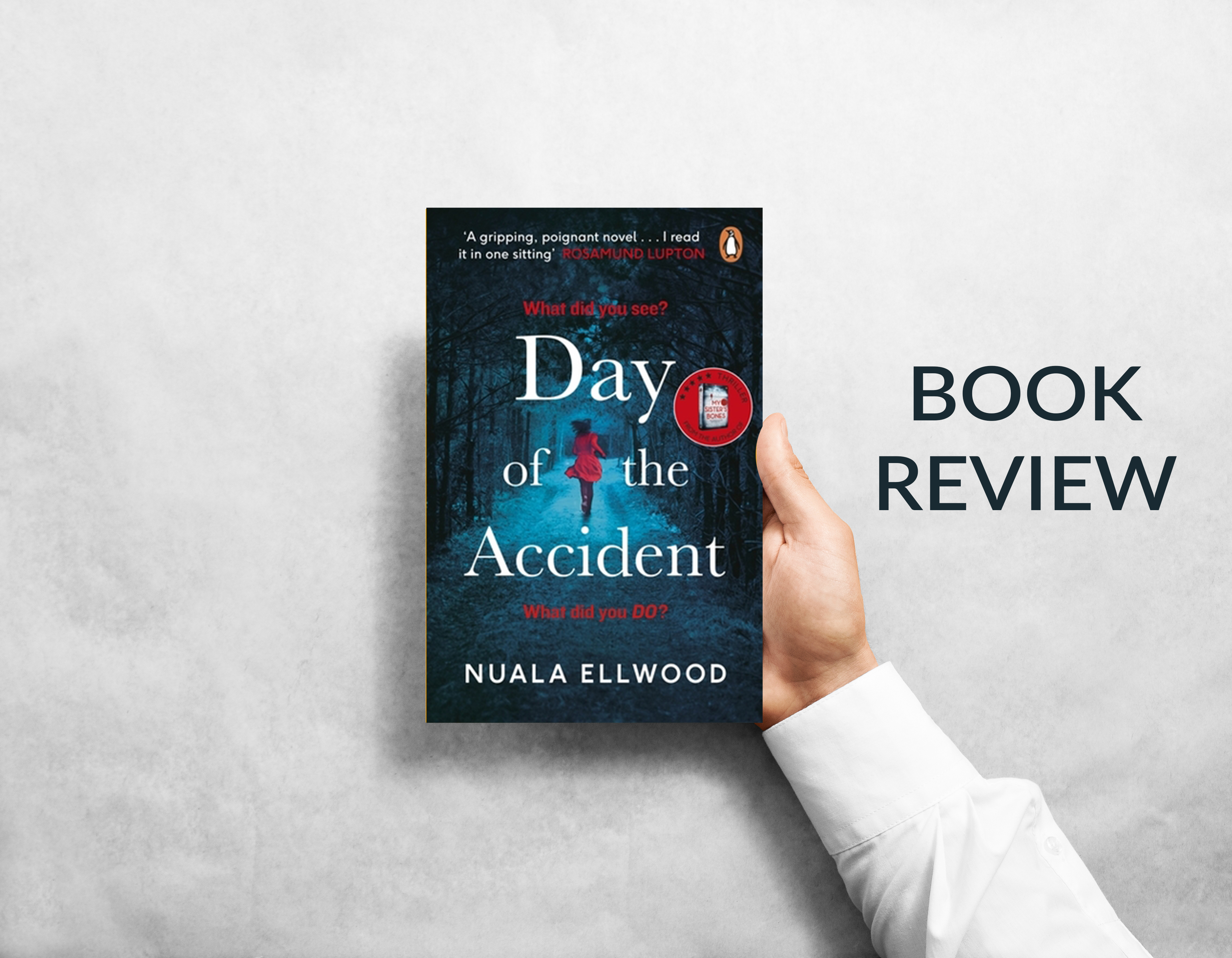 Day of the Accident by Nuala Ellwood – Book Review