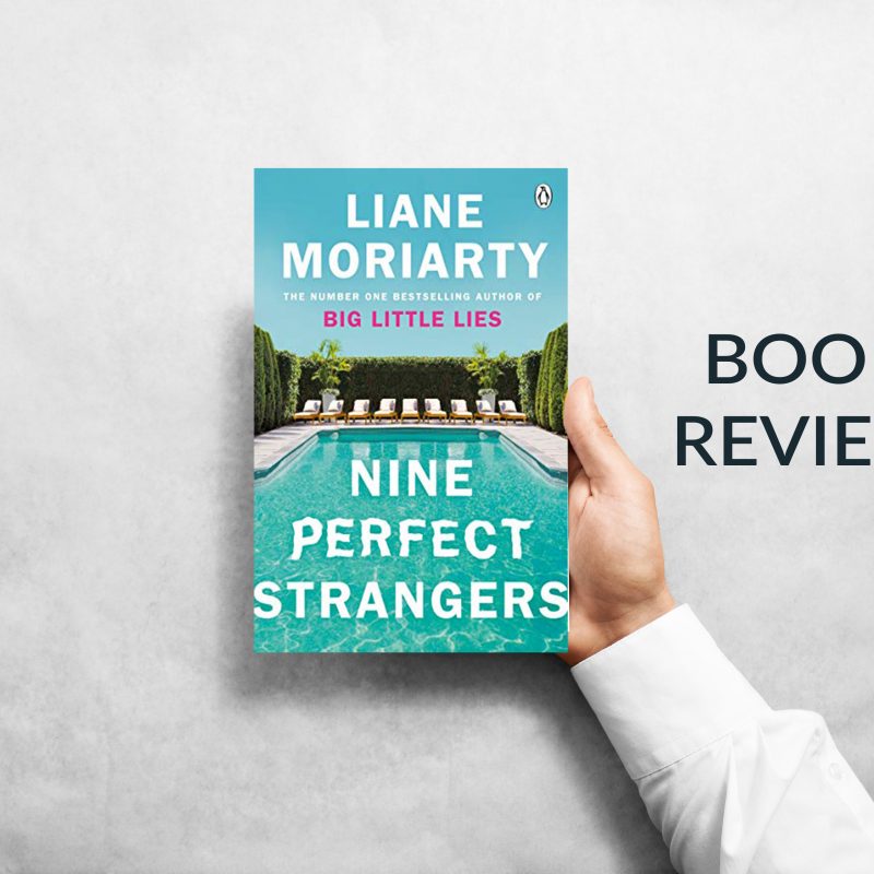 Nine Perfect Strangers – Book Review