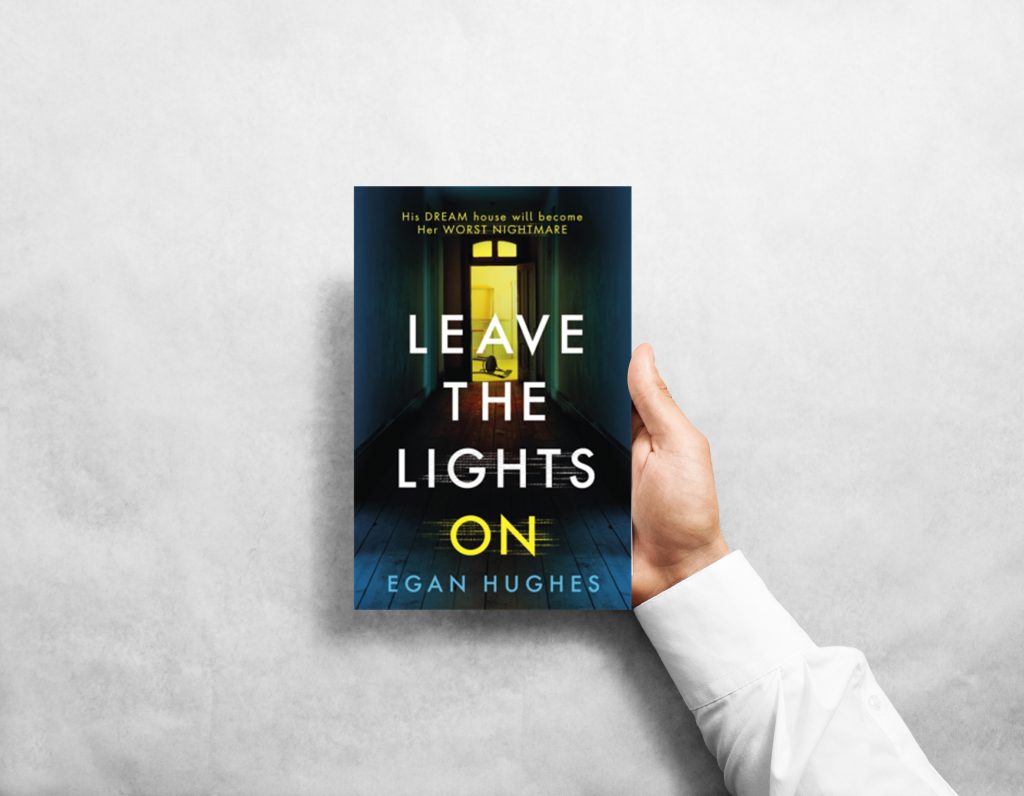 Leave the Lights On by Egan Hughes - Book Review