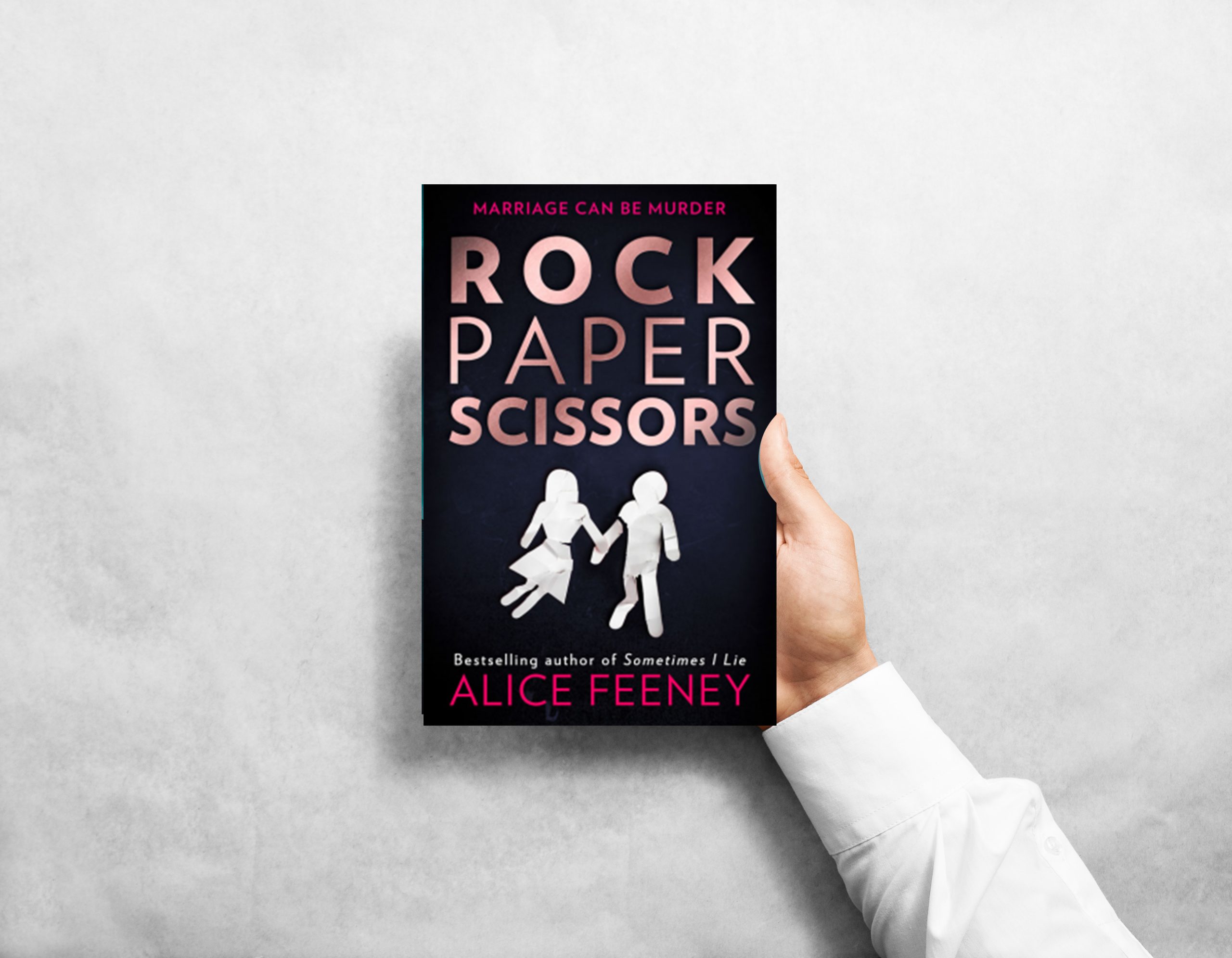 Rock Paper Scissors by Alice Feeney Book Review