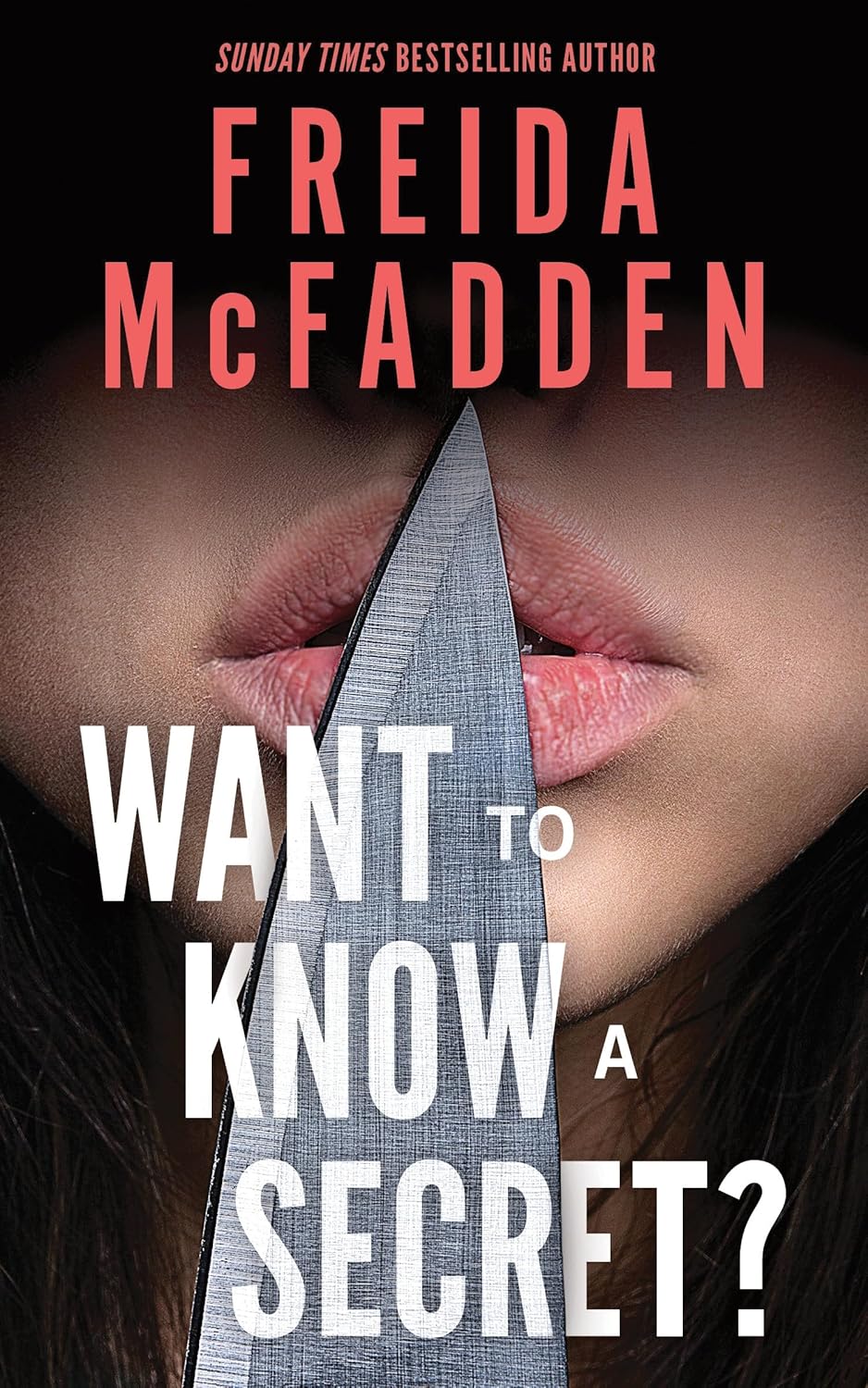 Want to Know a Secret by Frieda McFadden