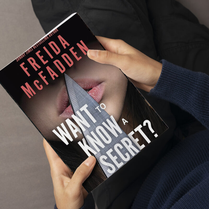 Want to Know a Secret by Frieda McFadden